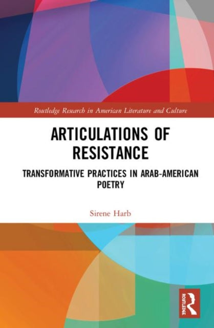 Book cover of: Articulations of Resistance. By: Sirene Harb