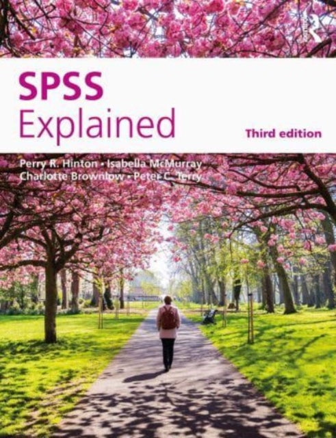 Book cover of: SPSS Explained. By: Perry R. Hinton