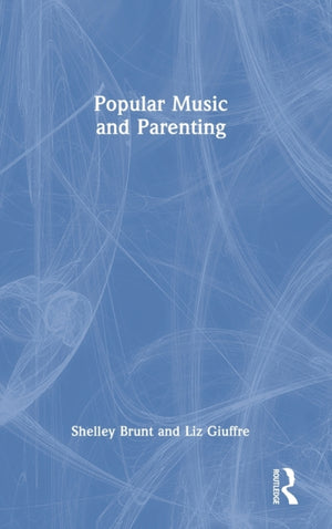 Popular Music and Parenting