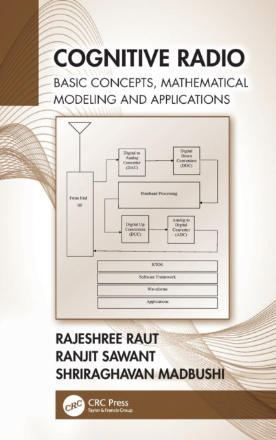 Book cover of: Cognitive Radio. By: Rajeshree Raut