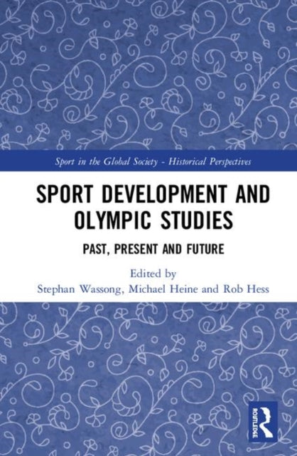 Book cover of: Sport Development and Olympic Studies. By: Stephan Wassong