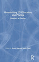 Book cover of: Humanizing LIS Education and Practice. By: Keren Dali