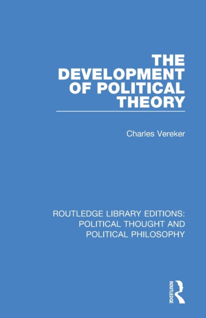 Book cover of: Development of Political Theory. By: Charles Vereker