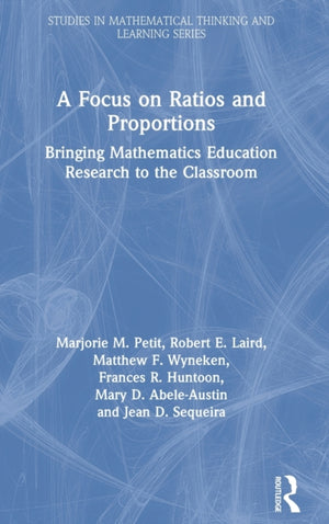 A Focus on Ratios and Proportions