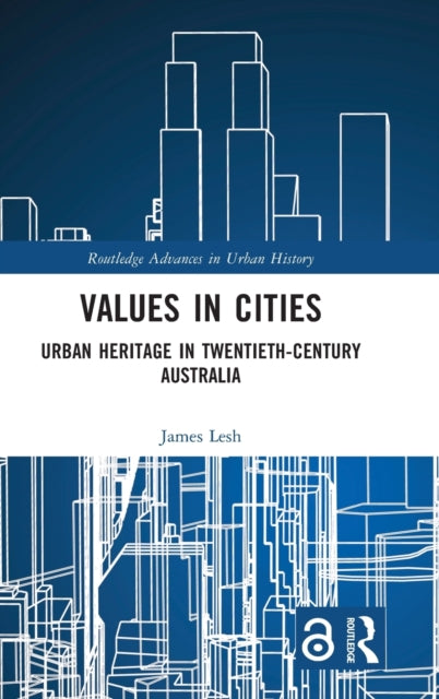 Book cover of: Values in Cities. By: James Lesh