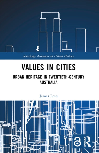 Book cover of: Values in Cities. By: James Lesh