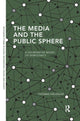 Book cover of: Media and the Public Sphere