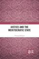 Book cover of: Justice and the Meritocratic State. By: Thomas Mulligan
