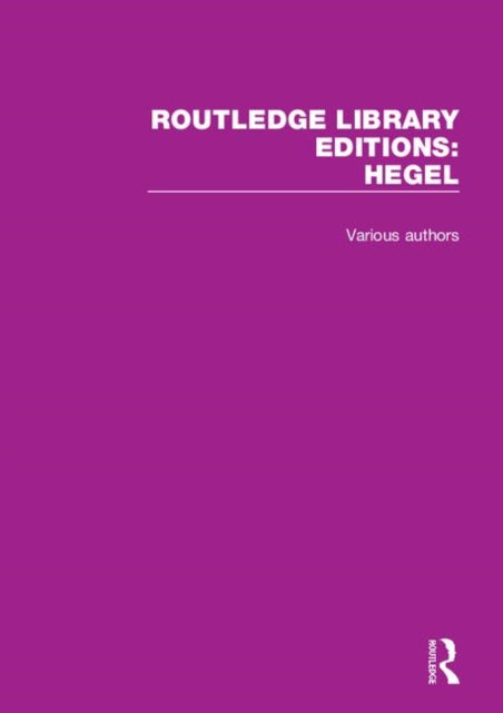 Book cover of: Routledge Library Editions: Hegel