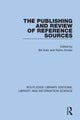 Book cover of: Publishing and Review of Reference Sources. By: William A. Katz