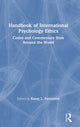 Book cover of: Handbook of International Psychology Ethics. By: Karen L. Parsonson