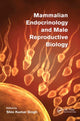 Book cover of: Mammalian Endocrinology and Male Reproductive Biology