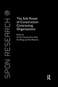 The Soft Power of Construction Contracting Organisations