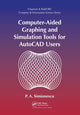 Book cover of: Computer-Aided Graphing and Simulation Tools for AutoCAD Users