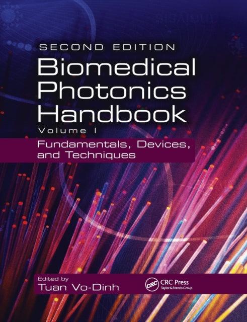 Book cover of: Biomedical Photonics Handbook. By: Tuan Vo-Dinh