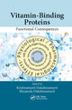 Book cover of: Vitamin-Binding Proteins. By: Krishnamurti Dakshinamurti