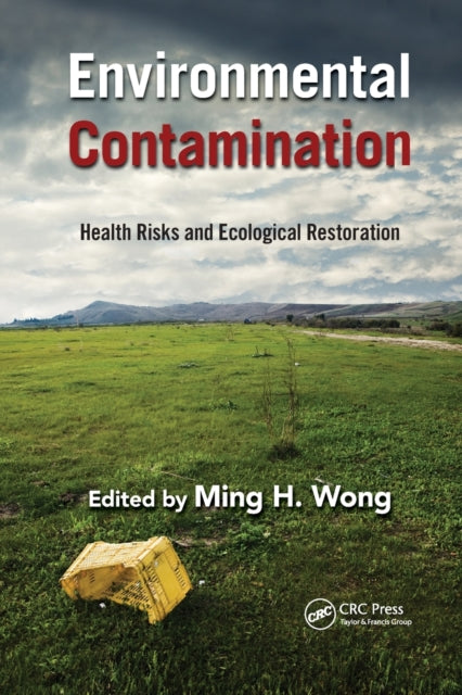 Book cover of: Environmental Contamination. By: Ming Hung Wong