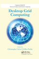 Book cover of: Desktop Grid Computing. By: Christophe Cerin