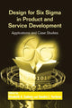 Book cover of: Design for Six Sigma in Product and Service Development. By: Elizabeth A. Cudney