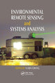 Book cover of: Environmental Remote Sensing and Systems Analysis. By: Ni-Bin Chang