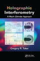Book cover of: Holographic Interferometry. By: Gregory R. Toker