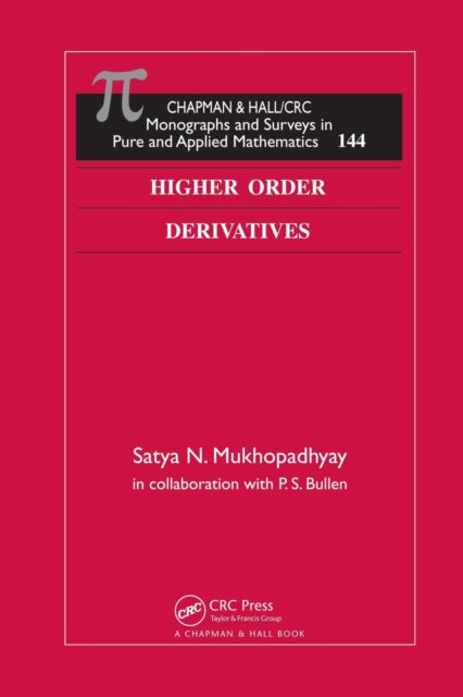 Book cover of: Higher Order Derivatives. By: Satya Mukhopadhyay