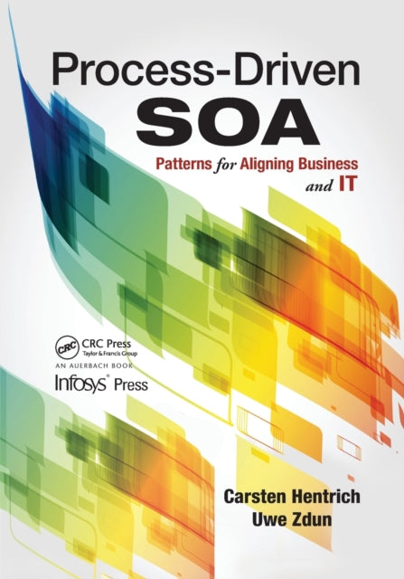 Book cover of: Process-Driven SOA. By: Carsten Hentrich
