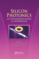 Book cover of: Silicon Photonics for Telecommunications and Biomedicine. By: Sasan Fathpour
