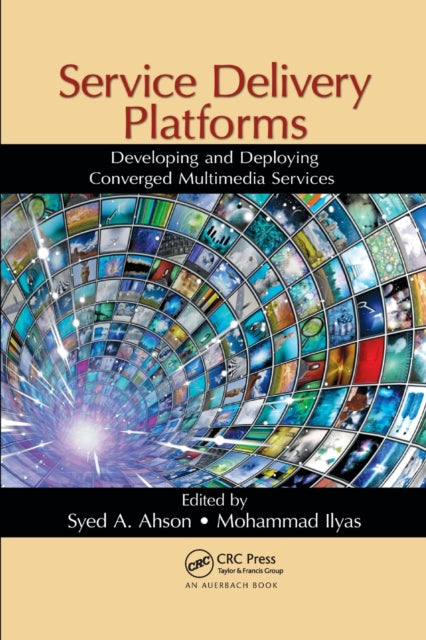 Book cover of: Service Delivery Platforms. By: Syed A. Ahson