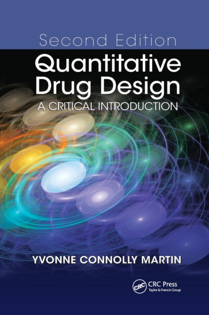 Book cover of: Quantitative Drug Design. By: Yvonne C. Martin