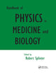 Book cover of: Handbook of Physics in Medicine and Biology