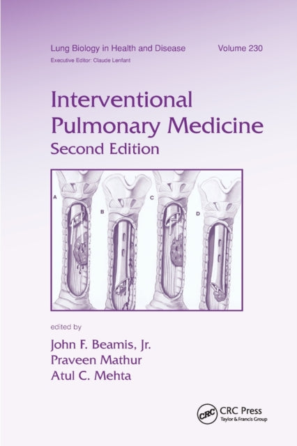 Book cover of: Interventional Pulmonary Medicine. By: Jr., John F. Beamis