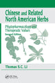Book cover of: Chinese & Related North American Herbs. By: Thomas S. C. Li