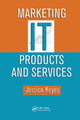 Book cover of: Marketing IT Products and Services. By: Jessica Keyes