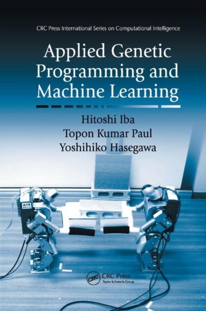 Book cover of: Applied Genetic Programming and Machine Learning. By: Hitoshi Iba