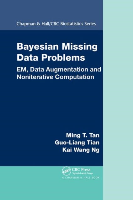 Book cover of: Bayesian Missing Data Problems. By: Ming T. Tan