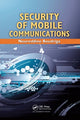 Book cover of: Security of Mobile Communications. By: Noureddine Boudriga