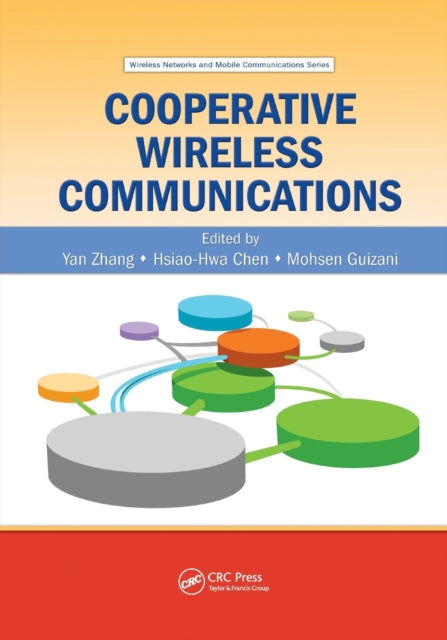 Book cover of: Cooperative Wireless Communications. By: Yan Zhang