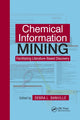 Book cover of: Chemical Information Mining. By: Debra L. Banville