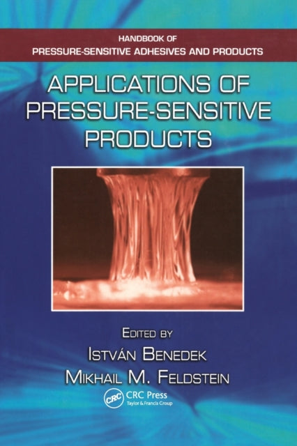 Book cover of: Applications of Pressure-Sensitive Products. By: Istvan Benedek