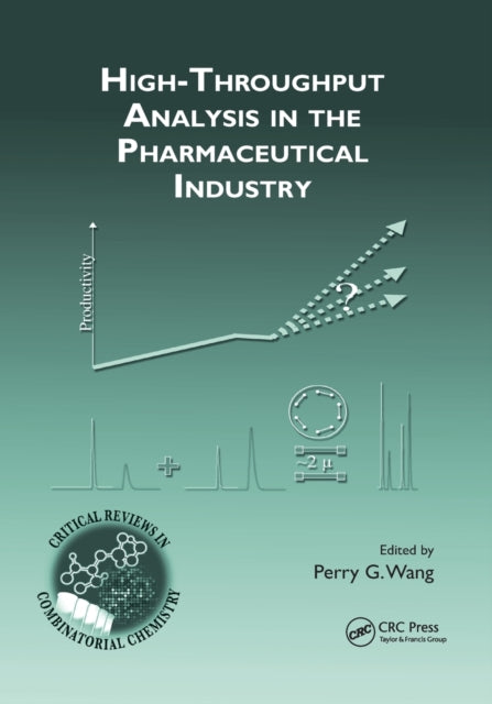 High-Throughput Analysis in the Pharmaceutical Industry