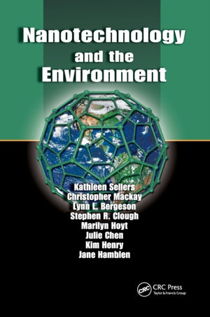 Nanotechnology and the Environment