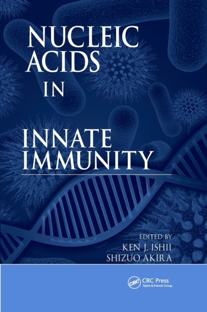 Book cover of: Nucleic Acids in Innate Immunity. By: Ken J. Ishii