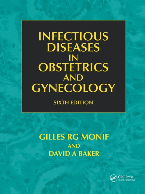Book cover of: Infectious Diseases in Obstetrics and Gynecology. By: Faro Sebastian
