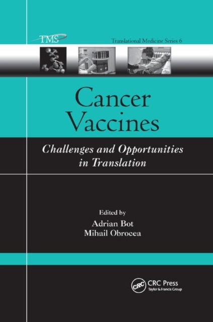 Book cover of: Cancer Vaccines. By: Adrian Bot