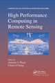Book cover of: High Performance Computing in Remote Sensing. By: Antonio J. Plaza