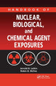 Book cover of: Handbook of Nuclear, Biological, and Chemical Agent Exposures. By: Jerrold B. Leikin