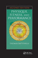 Book cover of: Physique, Fitness, and Performance. By: Thomas Battinelli