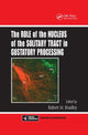 Book cover of: Role of the Nucleus of the Solitary Tract in Gustatory Processing. By: Robert M. Bradley