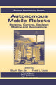Book cover of: Autonomous Mobile Robots. By: Frank L. Lewis